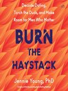 Burn the Haystack